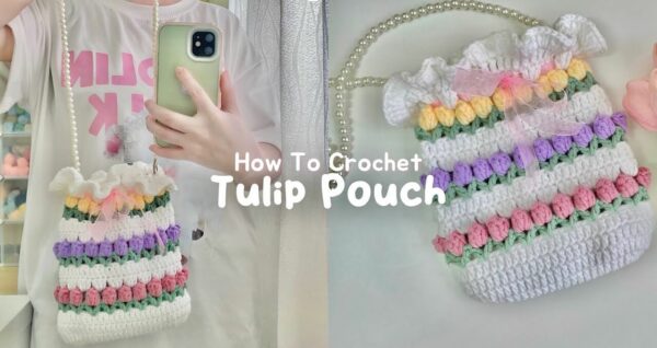 : Crochet Tulip Pouch Bag Pattern Pdf, Crochet Tulip Amigurumi Pattern, Crochet Pouch Bag Pattern Crochet Pattern PDF