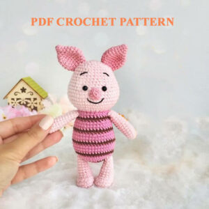 : Winnie Piglet , Pdf Pattern For You, Piglet For Lover, Winnie Pooh Pattern Crochet Pattern PDF
